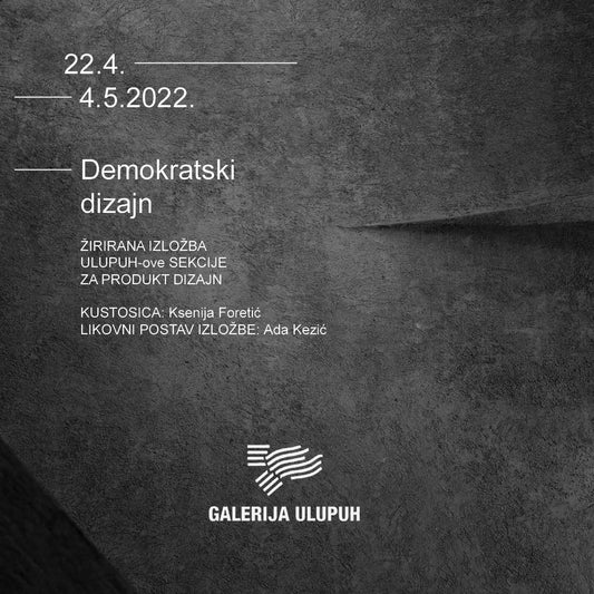 Izložba - Demokratski dizajn